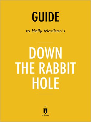 cover image of Down the Rabbit Hole by Holly Madison / Summary & Analysis